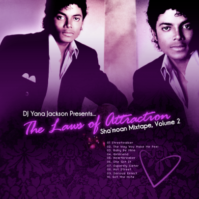 The Laws of Attraction: Michael Jackson Mixtape